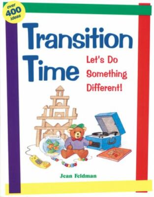 Transition Time: Let's Do Something Different by Feldman, Jean