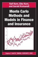 Monte Carlo Methods And Models In Finance And Insurance | Ralf Korn (U. A.)