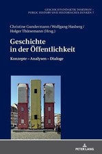 Christine Gundermann Geschichte in der Oeffen...