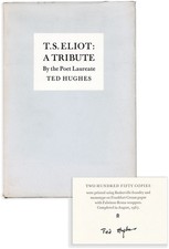 Product Image: Ted Hughes T.S. ELIOT: A TRIBUTE - 1987 Privately-Printed Keepsake, 1/250 Signed