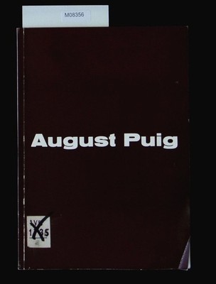 August Puig : 30. Oktober bis 1. Dezember 1963, Kestner-Gesellschaft Hannover. P