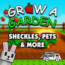    Roblox GROW A GARDEN  Sheckles,  Pets,  More  Fast  Reliable   