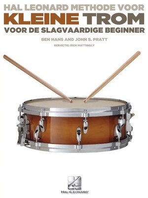 Hal Leonard Methode voor Kleine Trom | Voor de slagvaardige beginner | Ben Hans
