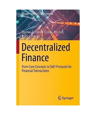 Decentralized Finance: From Core Concepts to DeFi Protocols for Financial Transa