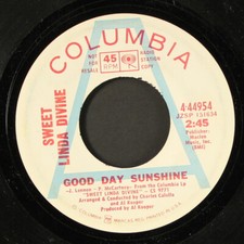 SWEET LINDA DIVINE: good day sunshine / same time same place COLUMBIA 7" Single