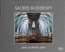 Sacred Modernity: The Holy Embrace of Modernist Arc... | Buch | Zustand sehr gut