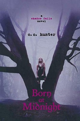 Born at Midnight (Shadow Falls) by Hunter, C. C.