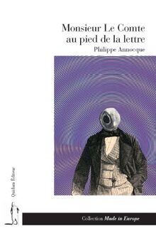 Monsieur Le Comte au pied de la lettre : Calembredaine h... | Buch | Zustand gut