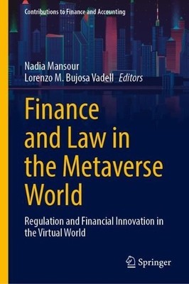 Finance and Law in the Metaverse World - 9783031675461