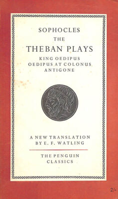 The Theban Plays by Sophocles