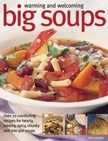 Debra Mayhew | Warming And Welcoming Big Soups | Taschenbuch | Englisch (2014)