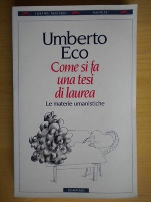 Umberto Eco Wie man eine Diplomarbeit Geisteswissenschaften macht