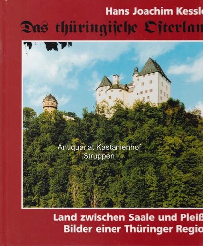 Das thüringische Osterland.,Land zwischen Saale und Pleisse. Bilder einer Thürin - Bild 1 von 1
