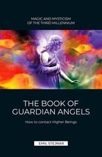 The Book of Guardian Angel | MAGIC AND MYSTICISM OF THE THIRD MILLENNIUM, E ...