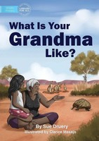 What Is Your Grandma Like? Sue Druery Taschenbuch Kartoniert / Broschiert 2022