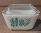 PYREX Amish Butterprint Turquoise Rooster Refrigerator Dish 501 B w/Lid 1.5 Cup