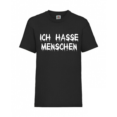 ICH HASSE MENSCHEN FUN Shirt T-Shirt Fruit of the Loom Schwarz (Art.-Nr.-178)
