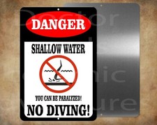 DANGER NO DIVING - SHALLOW WATER POOL  8x12" metal  sign Made in USA