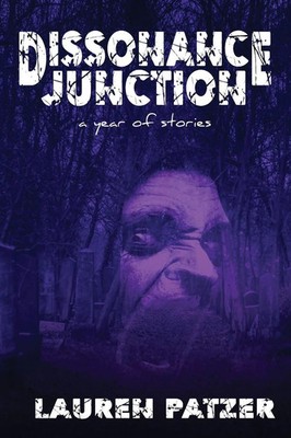 Dissonance Junction Lauren Patzer Taschenbuch Englisch 2023 Blue Forge Press