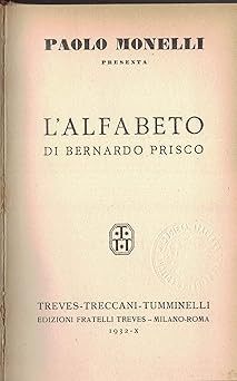 Das Alphabet von Bernardo Prisco. Erstausgabe. [Hardcover] MONELLI Pao