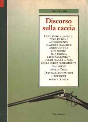 Discorso sulla caccia - Laura Conti (Editori Riuniti) [1992]
