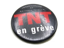 TNT En Greve Button STCC Local 100 Northern Telecom