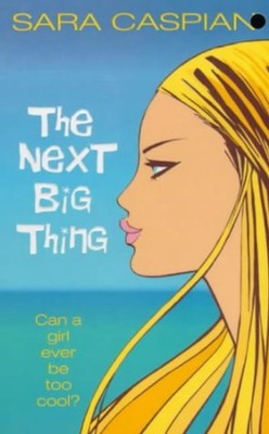 The Next Big Thing - Sara Caspian