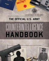 The Official U.S. Army Counterintelligence Handbook Department Of The Army Buch