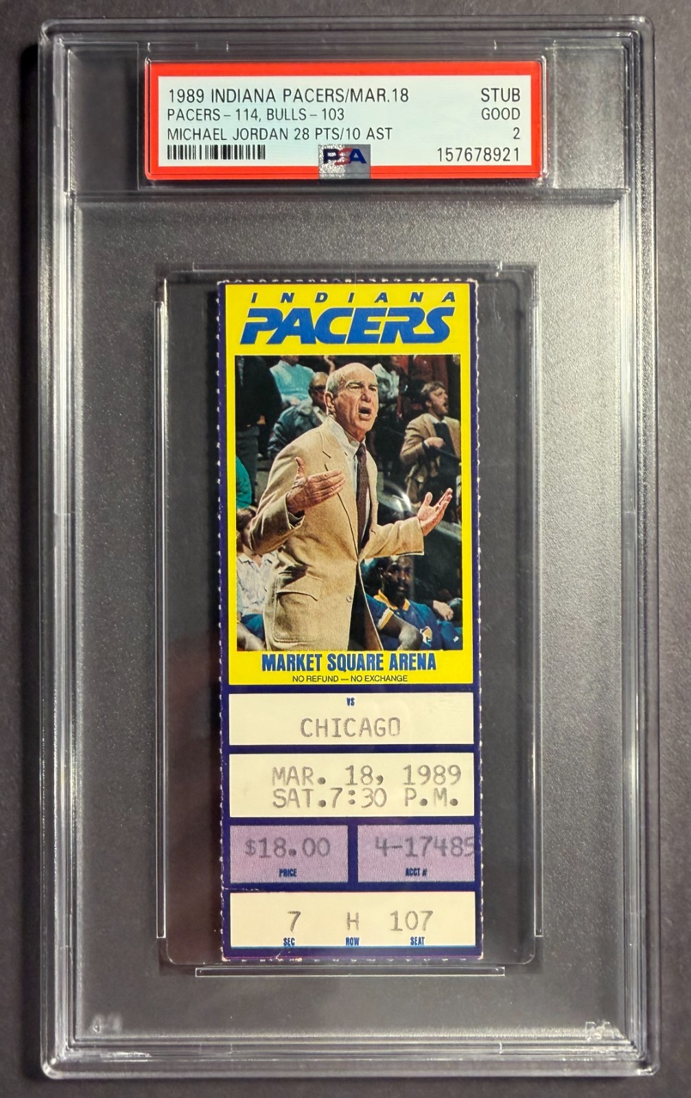 Michael Jordan Ticket Stub 1989 Bulls vs Pacers 3/18/89 PSA 2 POP 2 None Higher