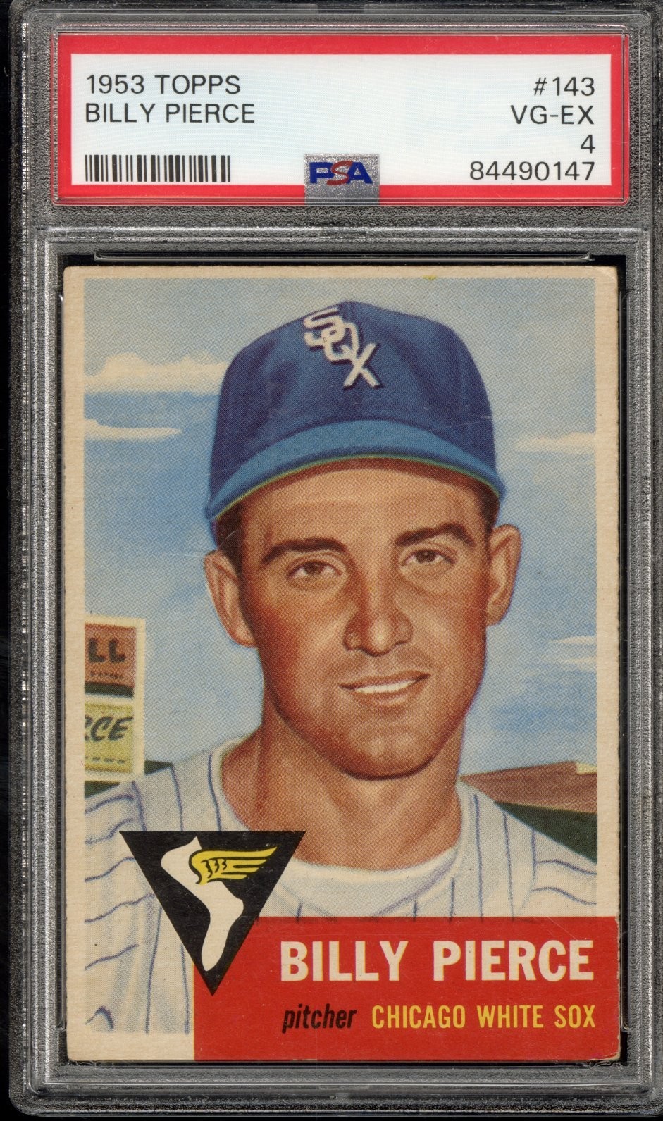 1953 Topps #143 Billy Pierce - PSA VG-EX 4  Chicago White Sox CENTERED - VSCARDS