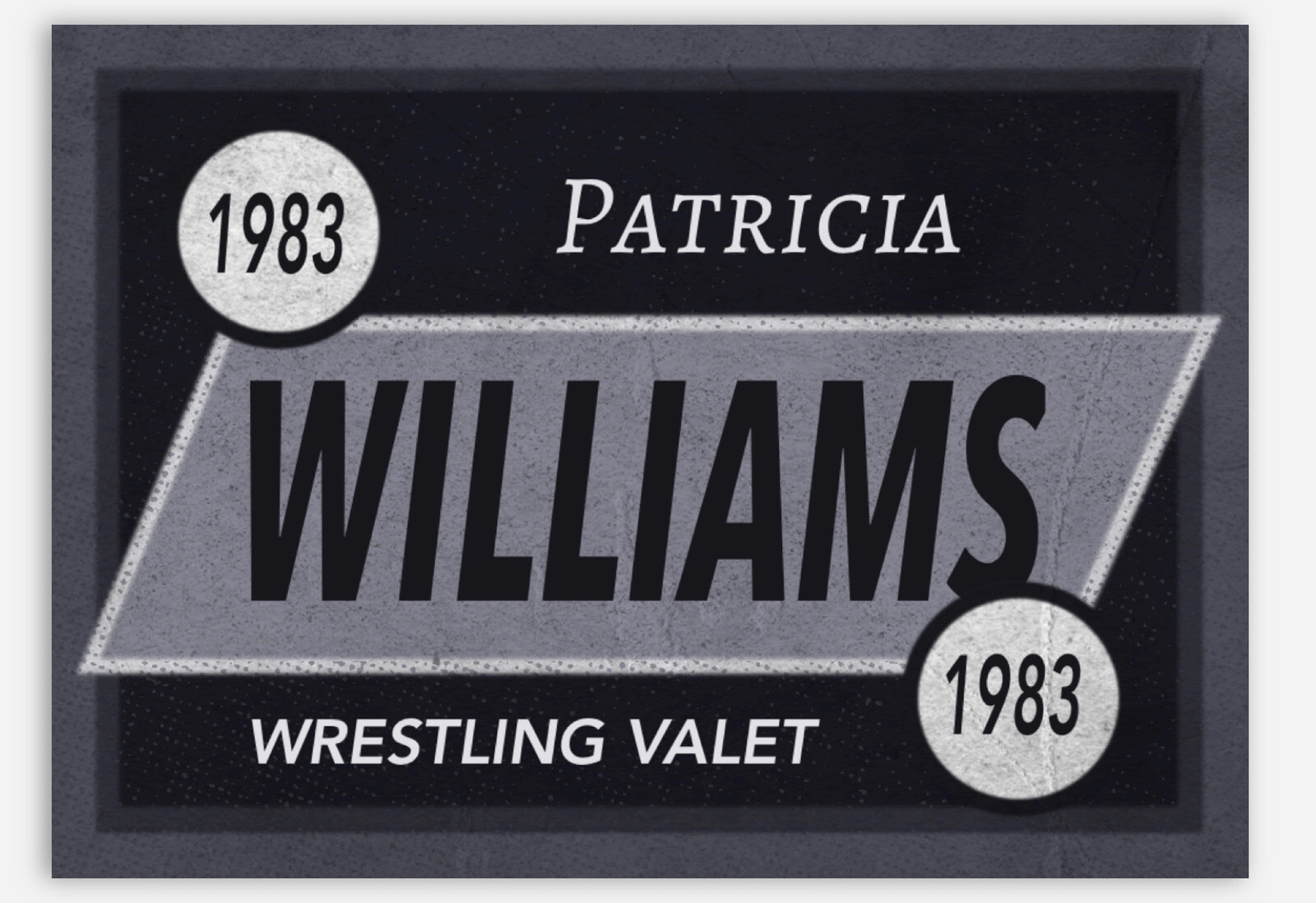 PRECIOUS PATRICIA WILLIAMS WRESTLING VALET CUSTOM MADE RETRO STYLE ART