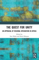 The Quest For Unity An Appraisal Of Regional Integration In Africa Nkala (U. A.)