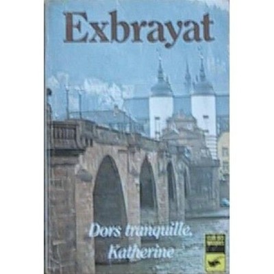 Dors Tranquil Katherine Exbrayat Charles Guter Zustand