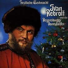 Festliche Weihnacht von Rebroff,Ivan, Reg.Domspatzen | CD | Zustand sehr gut