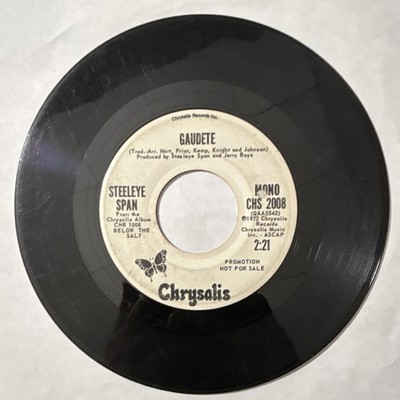 Steeleye Span Gaudete Chrysalis 7'' Vinyl Single Promo Mono Stereo CHS 2008