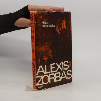 Alexis Zorbas  |  Nikos Kazantzakis