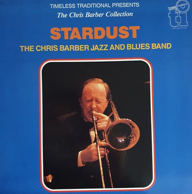 Chris Barber    Stardust (Vinyl, 1988), mit Autogrammen! , Vinyl neuwertig (NM)