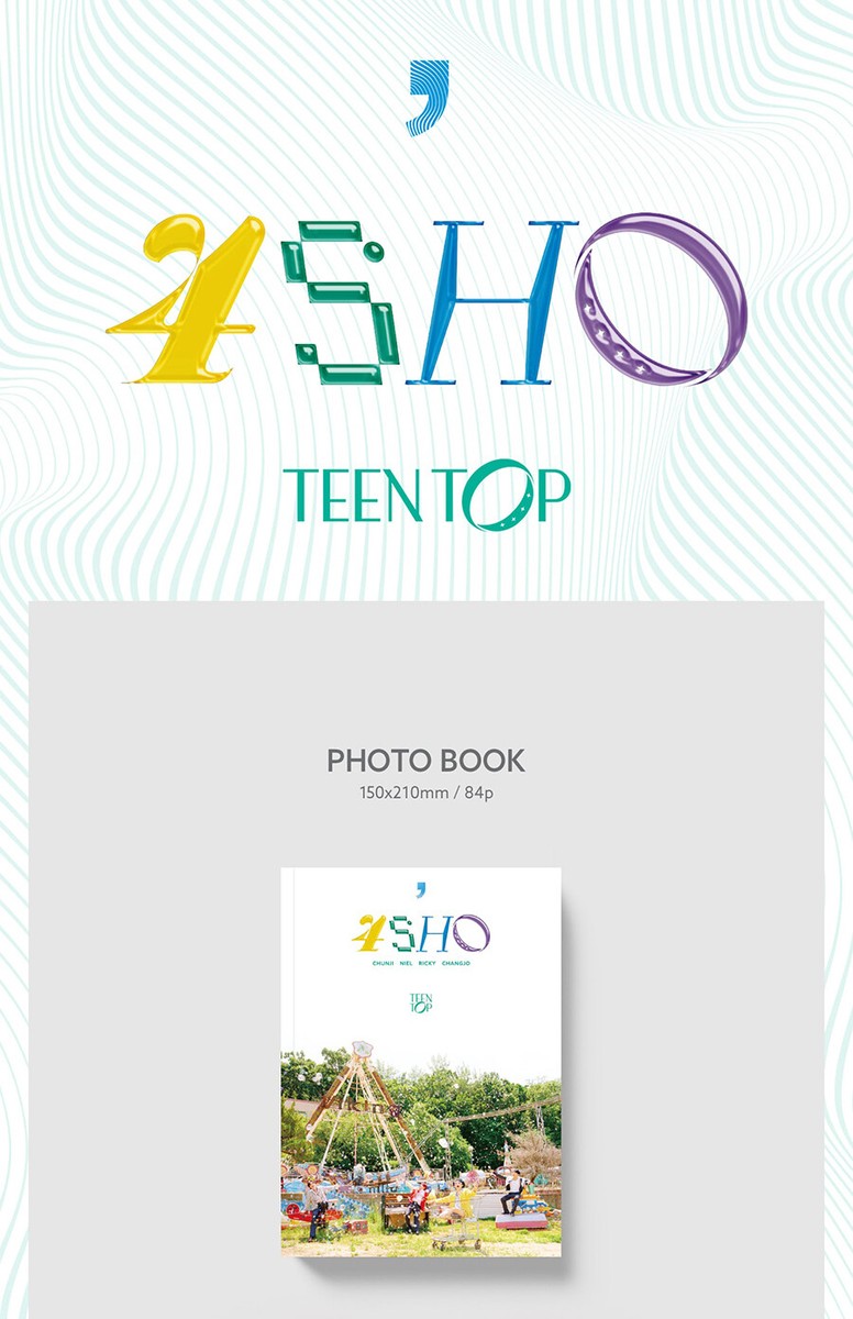 (CD)4Sho - Photo Book Version - incl. 84pg Photobook, Sticker, Photocard + Folding Poster／Teen Top Teen Top - 4Sho - Photo Book Version - incl. 84pg Photobook