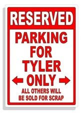 Personalized Parking Sign Wall Decal Metal Sign No Parking Customized for TYLER