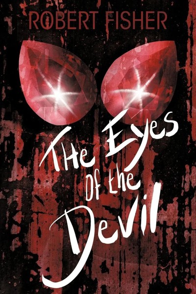 Robert Fisher | The Eyes Of The Devil | Taschenbuch | Englisch (2010)-image