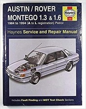 Austin Montego 1.3 & 1.6 (Covers Models From 1984-1994, A-L Registration)