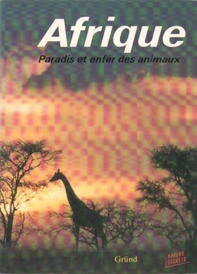 Afrika. Tierparadies und Hölle - Josef Vàgner - V633130