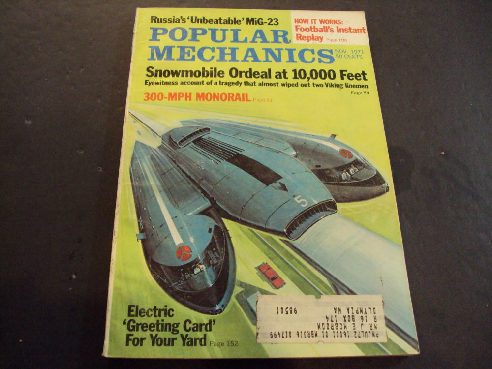Popular Mechanics Nov 1971 Russia's MIG-23, Snowmobile Ordeal ID:52802