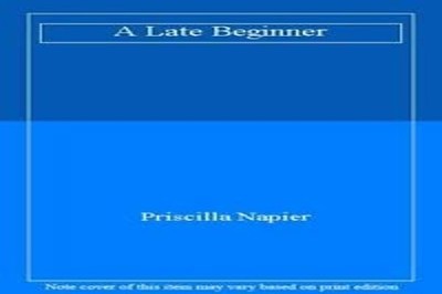 A Late Beginner by Napier, Priscilla 0241117453 FREE Shipping