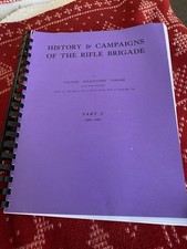 1. History & Campaigns Of The Rifle Brigade. Book. Part 1. By Colonel Verner.