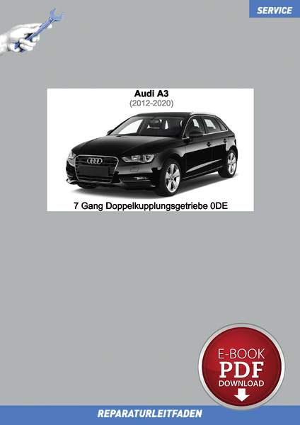 PDF Audi A3 (2012-2020) Reparaturanleitung 7 Gang Doppelkupplungsgetriebe 0DE-image