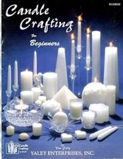 Candle Crafting for Beginners - Tom Yaley (SC Pamphlet, 1997)