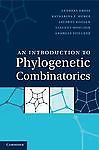 An Introduction to Phylogenetic Combinatorics Andreas Spillner An  9780521768320