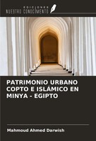 Mahmoud Ahmed Darwish | Patrimonio Urbano Copto E IslÁMico En Minya - Egipto