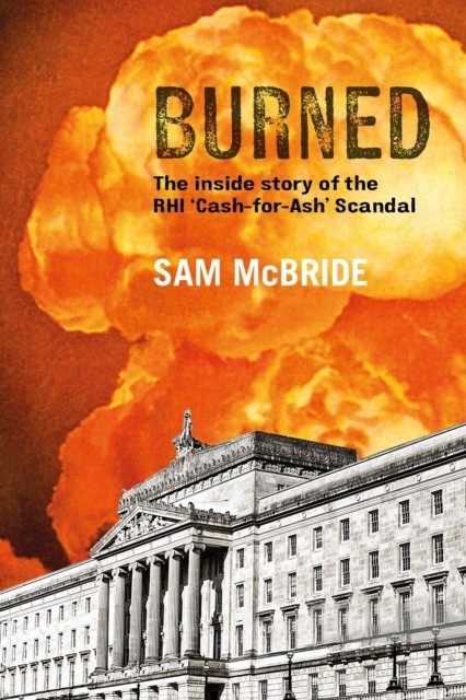 Burned by Sam McBride (Paperback Book)